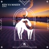 Ken Ya Maken - Single