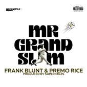 Mr. Grand Slam (feat. Premo Rice) - Single