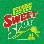 Steep Canyon Rangers - Sweet Spot