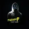 Pushin P - Single album lyrics, reviews, download