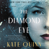 The Diamond Eye - Kate Quinn Cover Art