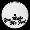 You Make Me Feel - Single