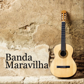 Semba Muxima - Banda Maravilha