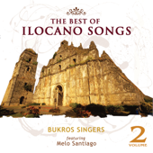 The Best Of Ilocano Songs Vol. 2 - Bukros Singers