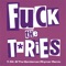 Fuck the Tories (feat. Mr.B the Gentleman Rhymer) [Mr.B The Gentleman Rhymer Remix] artwork