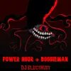 Power Hour + Boogieman (feat. Kloudz-mix) - Single album lyrics, reviews, download