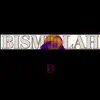 Bismillah (feat. Baby Doji) - Single album lyrics, reviews, download