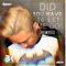 Did You Have to Let Me Go - Big Kid lyrics
