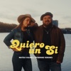 Quiero un Sí - Single