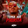 Stream & download Toma na Pirikita