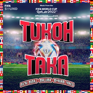 Nicki Minaj, Maluma & Myriam Fares - Tukoh Taka (feat. FIFA Sound) (Official FFF Anthem) - Line Dance Chorégraphe