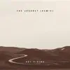 The Journey (Remix) - Single album lyrics, reviews, download