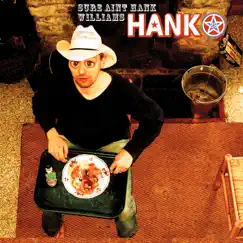 Sure Aint Hank Williams by Hank29 album reviews, ratings, credits