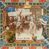 Dr. Dog - We All Belong