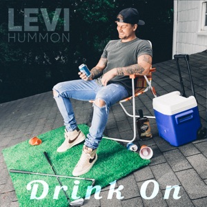 Levi Hummon - Drink On - Line Dance Music