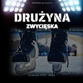 Drużyna Zwycięska (feat. RoKa) artwork