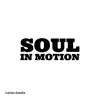 Soul in Motion - Single album lyrics, reviews, download