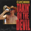 Takin' On the Devil - Single