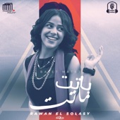 Rawan El Solasy - باتت ماتت