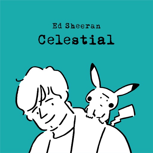 Art for Celestial by Ed Sheeran