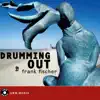 Drumming Out album lyrics, reviews, download