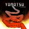 Yomotsu (Original Game Soundtrack) album lyrics, reviews, download