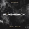 Flashback (feat. Albe OK & Dj Kamo) - Single