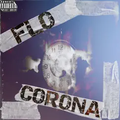 CORONA - Single by FLO album reviews, ratings, credits