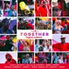 Together (Digicel Anthem) - Single album lyrics, reviews, download