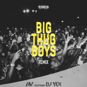 Big Thug Boys (Dj Yo! Remix) artwork