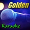 What's up (Originally Performed by 4 Non Blondes) - Golden Karaoke lyrics