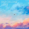 Barcelona Love - Single