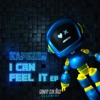 I Can Feel It - Single