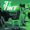 3% Tint (feat. Sosa Man & Yak Gotti) - Single album lyrics, reviews, download