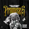 Promises (feat. Derez De'Shon) - Single album lyrics, reviews, download