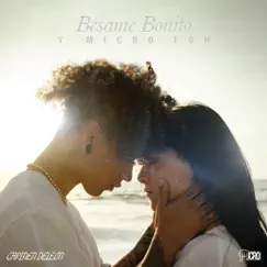 Bésame Bonito (Micro TDH Remix) - Single by Carmen DeLeon & Micro Tdh album reviews, ratings, credits