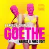 Stream & download Goethe (Harris & Ford Edit) - Single