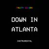 Down in Atlanta (Instrumental) - Single album lyrics, reviews, download