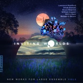 Inviting Worlds: New Works for Large Ensemble, Vol. 2 artwork