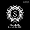 Down At the Club - Single album lyrics, reviews, download