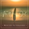 Mercury Retrograde