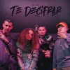 Te Decifrar - Single