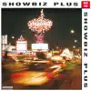 Stream & download Showbiz Plus