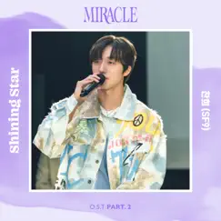 MIRACLE (Original Television Soundtrack) Pt. 2 - Single by CHA NI album reviews, ratings, credits