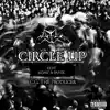 Circle Up (feat. EDAW, Panik & CG the Producer) - Single album lyrics, reviews, download
