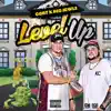 Level Up - EP album lyrics, reviews, download