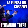 La Fuerza del Corazón - Single