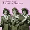 Stream & download The Very Best Of The Andrews Sisters