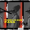 Todo lo que pasa ... - Single