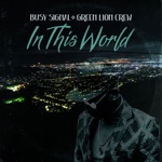 Green Lion Crew & Busy Signal - In This World